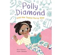 Polly Diamond and the Topsy-Turvy Day