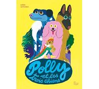 Polly et les trois chiens