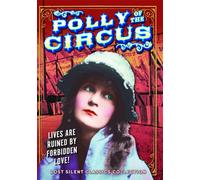Polly of the Circus [DVD] [1917] [Region 1] [NTSC]
