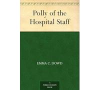 Polly of the Hospital Staff