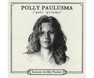 Polly Paulusma - SCISSORS IN MY POCKE
