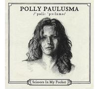 Polly Paulusma Scissors in My Pocket (Vinyl)