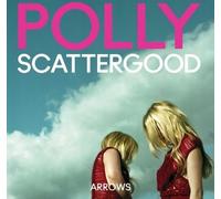 Polly Scattergood - Flèches