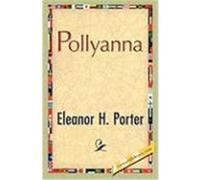 Pollyanna Porter, Eleanor H. (Auteur)