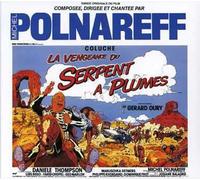 Michel Polnareff – La Vengeance du serpent à plumes