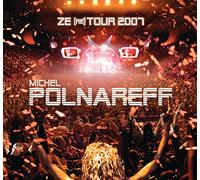 Michel Polnareff - Ze (Re) Tour 2007