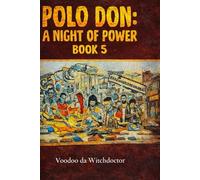 POLO DON: A NIGHT OF POWER