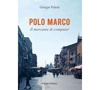 Polo Marco. Il Mercante Di Computer