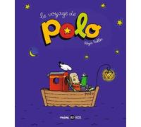 Polo, Tome 01: Le voyage de Polo