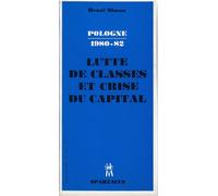 Pologne, 1980-1982 : lutte de classes et crise du capital - Henri Simon - Amis De Spartacus - broché - Essai