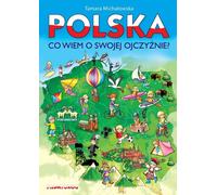 Pologne : ce que je sais de ma patrie