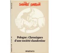 Pologne : chroniques d'une société clandestine Solidarnosc (Auteur)