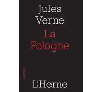 Pologne (La) - Jules Verne - L'herne - broché - Roman