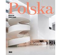 Pologne. Patrimoine et modernité