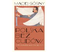 Pologne sans miracles Histoire pour adultes