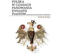 Pologne sous le règne de la dynastie des Piast