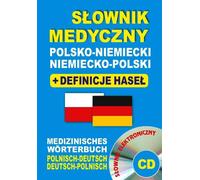 Polonais-Allemand-Polonais dictionnaire médical + définitions des mots-clés + CD (dictionnaire électronique)