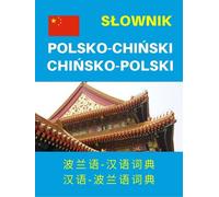 Polonais-Chinois-Chinois-Polonais dictionnaire