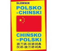 Polonais-Chinois-Chinois-Polonais dictionnaire