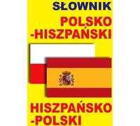 Polonais-Espagnol Espagnol-Polonais dictionnaire