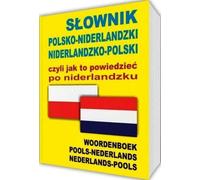 Polonais-Hollandais-Polonais dictionnaire ou comment dire en Néerlandais