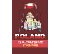 Polonais Pour Enfants Et Débutants