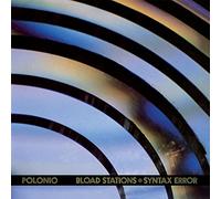 Polonio - Bload Stations/Syntax Error