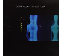 Polonsky, Jonny - Fresh Flesh
