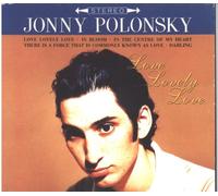 Polonsky Jonny - Lovely Love [UK Import]