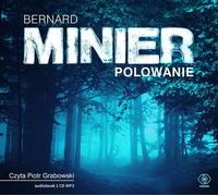 Polowanie - Bernard Minier (livre audio en polonais)