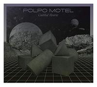 Polpo Motel - Polpo Motel: Cadillac Hearse [CD]