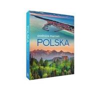 Polska Podróże marzeń - Opracowanie zbiorowe (Buch auf Polnisch)