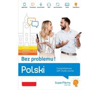 Polski Bez problemu Cours complet d'auto-apprentissage (niveau A1-C1) - Ewa Masłowska (Fremdsprachen auf Polnisch)