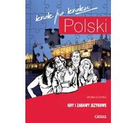 Polski krok po kroku Gry i zabawy jezykowe Niveau 1