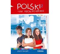 POLSKI krok po kroku junior 2 A1.2 - Hybride Ausgabe: Polnisch für die Schule. Übungsbuch mit Audios + Lizenzcode für die Digitale Ausgabe e-polish.eu (36 Monate)
