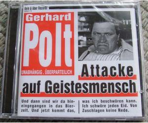 Polt,Gerhard - Attacke Auf Geistesmensch [Import]