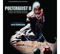 Jerry Goldsmith - Poltergeist II: The Other Side [Import]