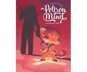 Poltron Minet - Tome 2 - Le protocole Seth