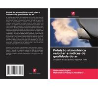 Poluição Atmosférica Veicular E Índices De Qualidade Do Ar