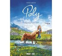 Poly Steven Lejeune (Auteur), Nicolas Vanier (Idée originale)