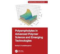 Polyampholytes in Advanced Polymer Science and Emerging Technologies