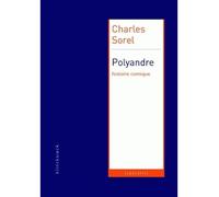 Polyandre Histoire comique - Charles Sorel - Klincksieck - broché - Roman