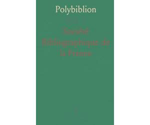 Polybiblion: Revue Bibliographique Universelle, Partie Littéraire; Xive de la Collection