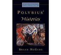 Polybius' Histories, Oxford Approaches to Classical Literature Brian C. Mcging (Auteur)
