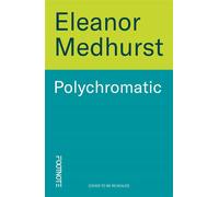Polychromatic A queer history of colour - Eleanor Medhurst - Ithaka - ebook (ePub) - Livre