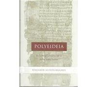Polyeideia, Hellenistic Culture and Society Benjamin Acosta-Hughes (Auteur)