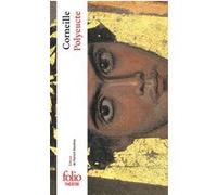 Polyeucte Pierre Corneille (Auteur), Patrick Dandrey (Edité par)