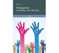 Polygamie la douleur des femmes