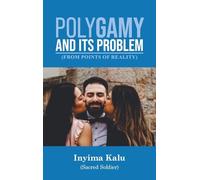 Polygamy and Its Problem: From Points of Reality