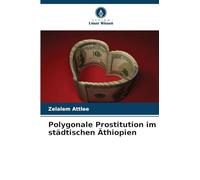 Polygonale Prostitution im städtischen Äthiopien
